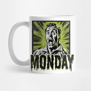 Scared of Monday • Hate Monday Mug